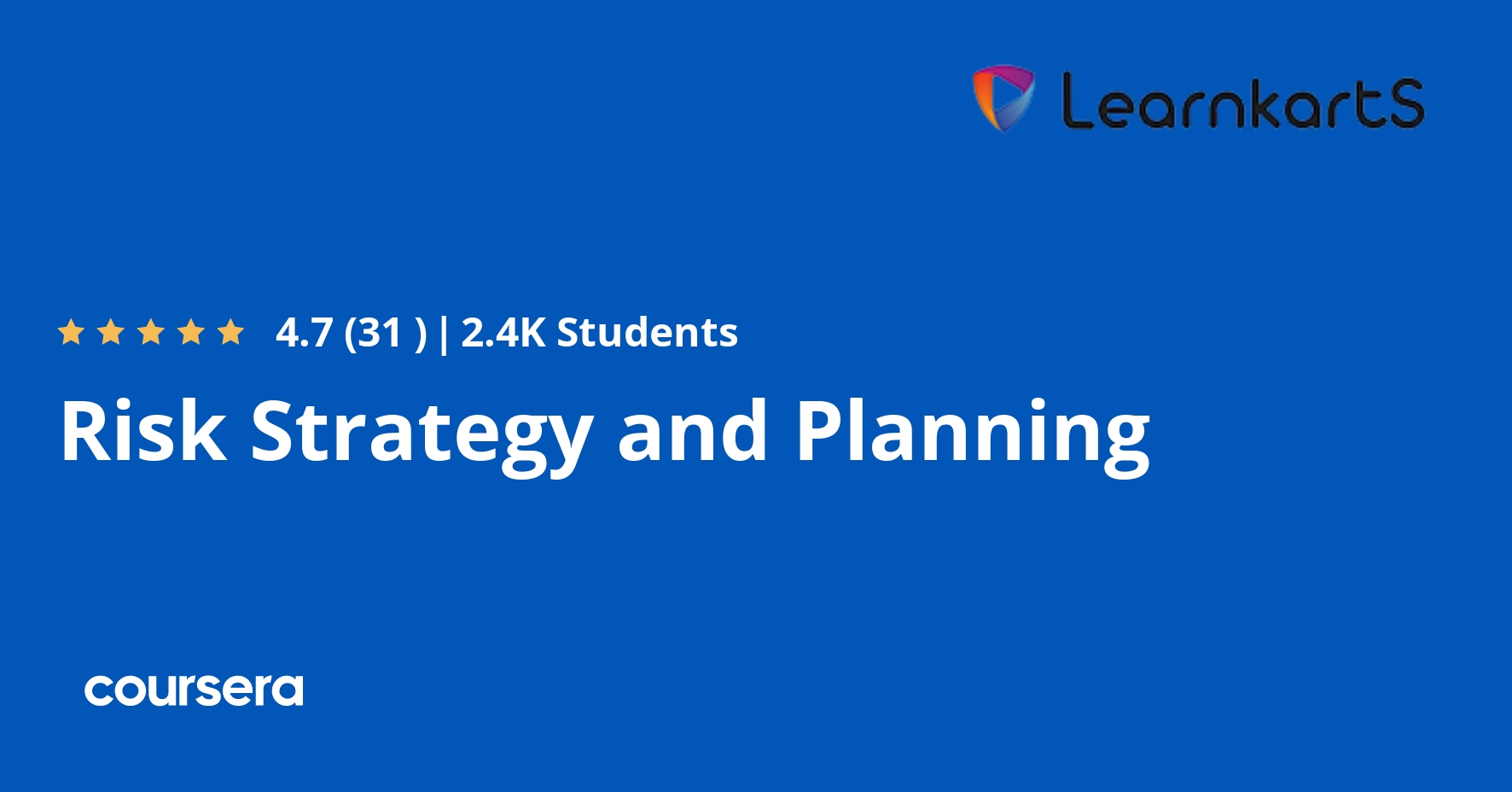 Risk Strategy and Planning | Coursera