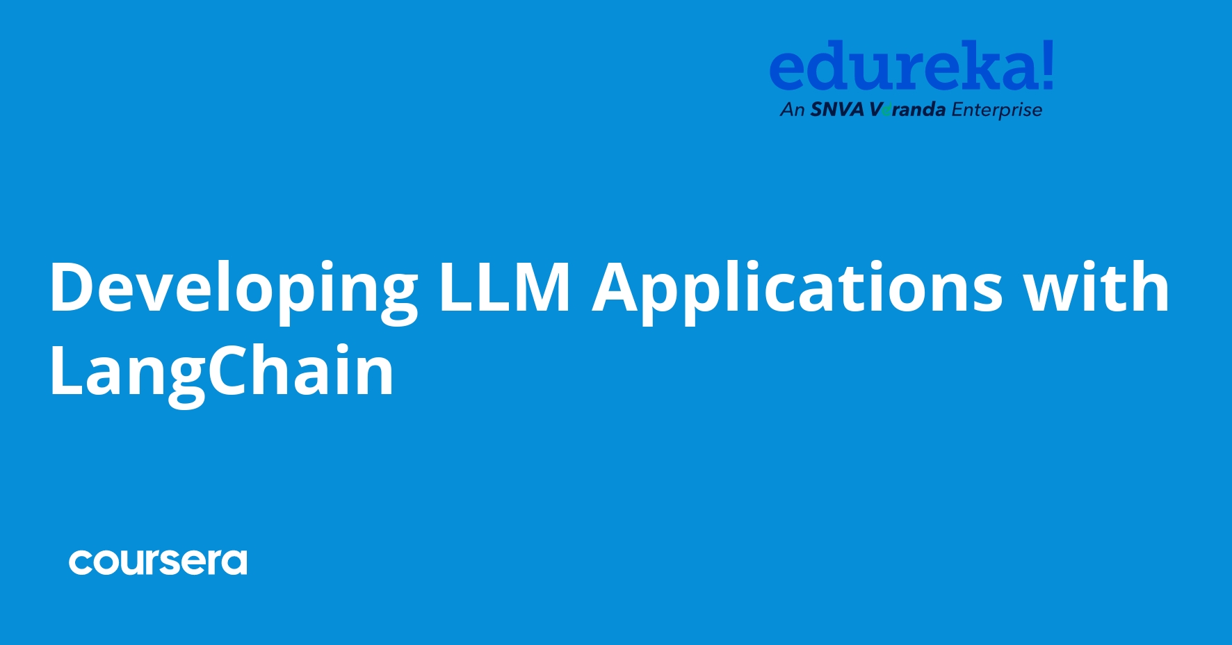 Developing LLM Applications with LangChain