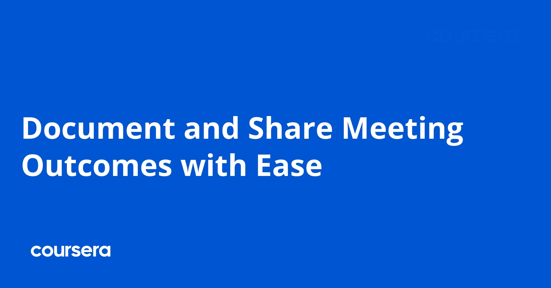 Document and Share Meeting Outcomes with Ease