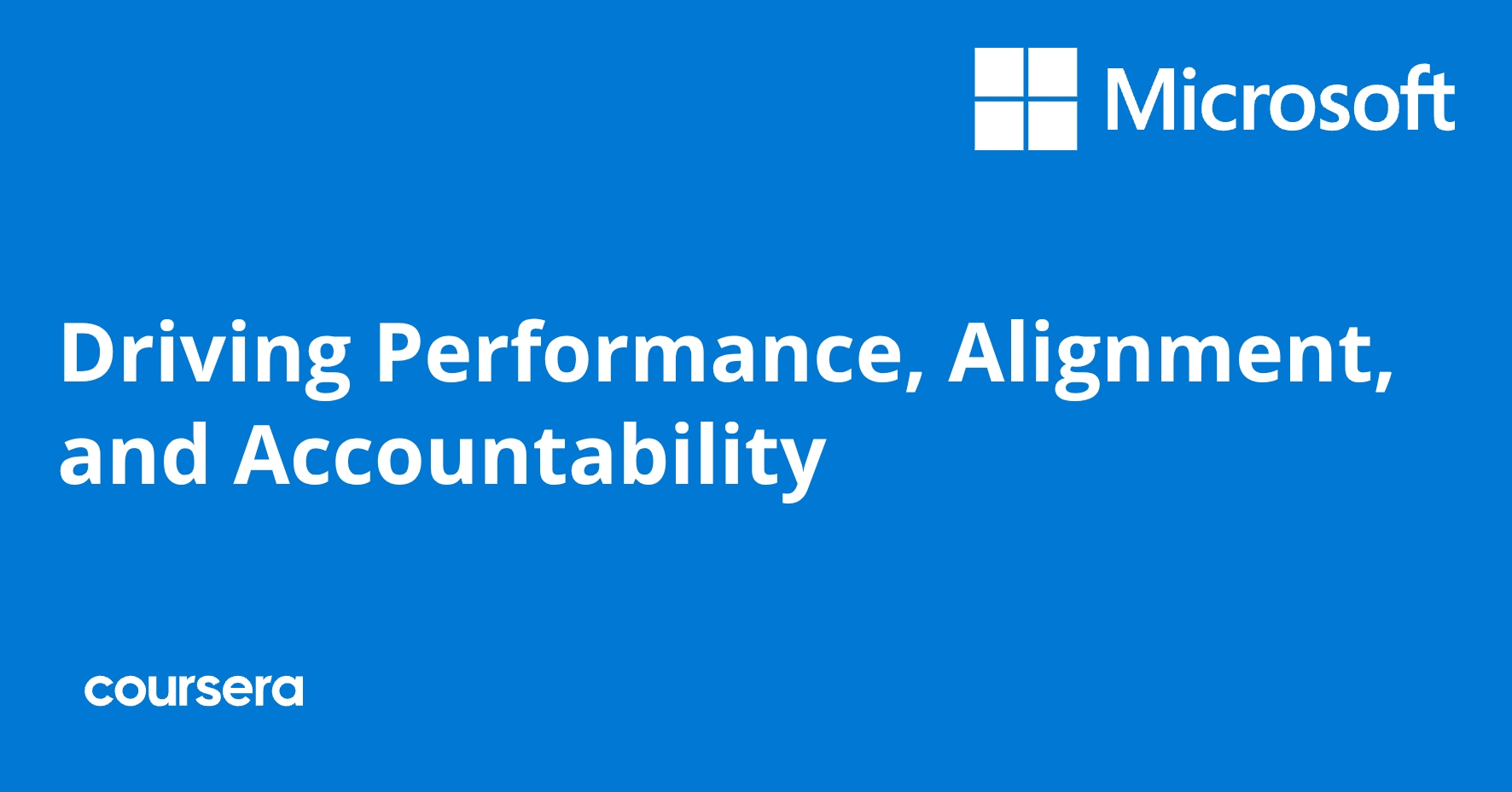 Driving Performance, Alignment, and Accountability | Coursera
