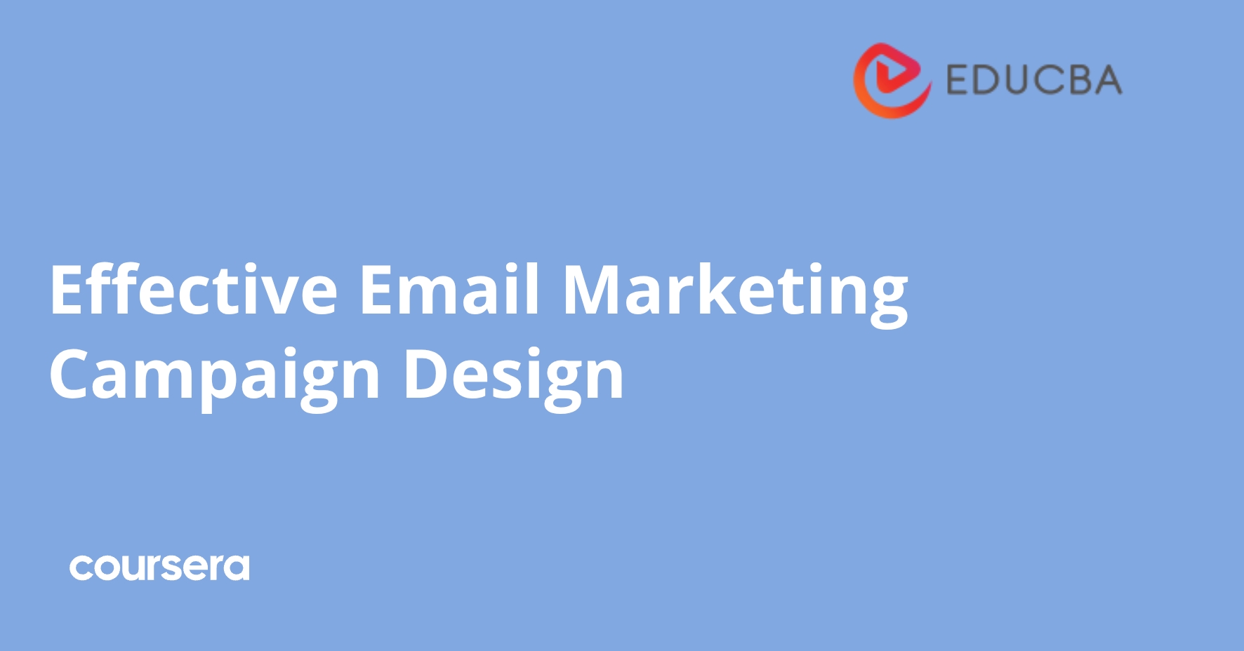 Effective Email Marketing Campaign Design | Coursera