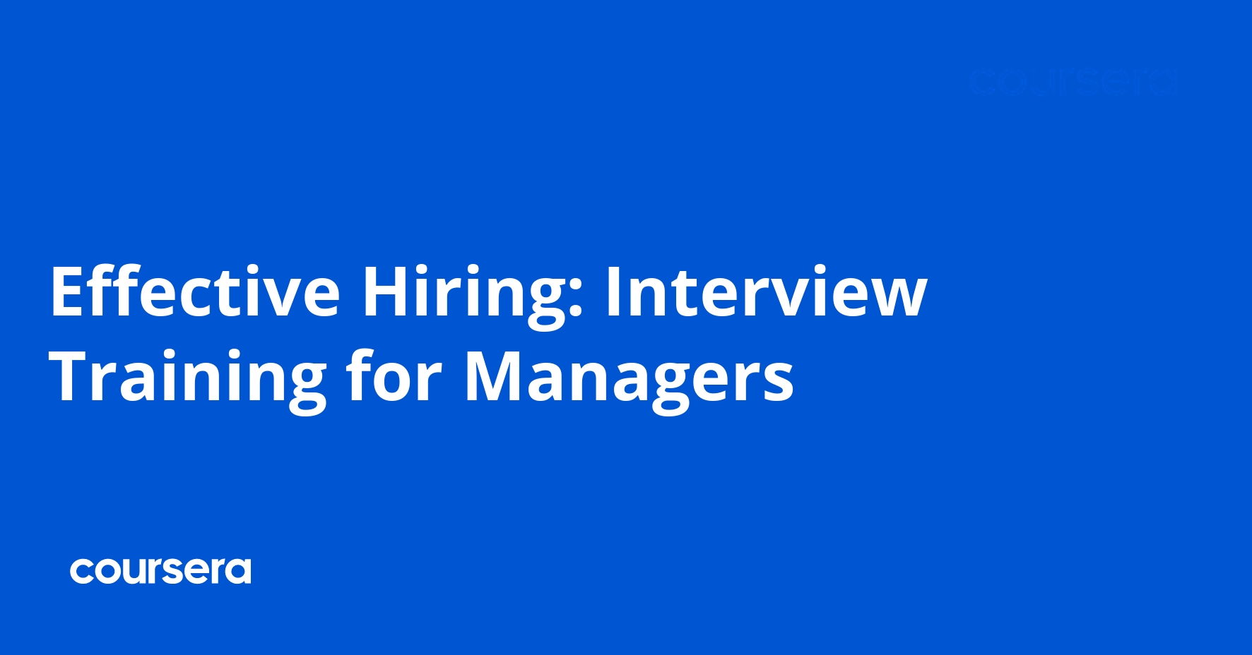 Effective Hiring: Interview Training for Managers