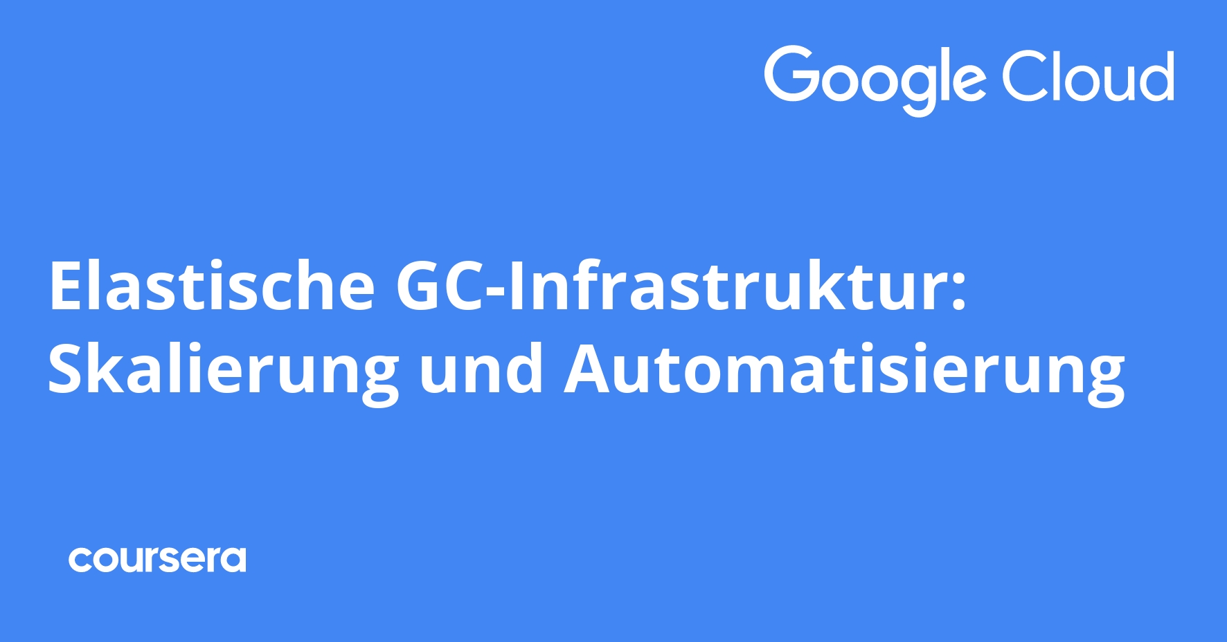 بنية Google Cloud المرنة: التوسيع والأتمتة