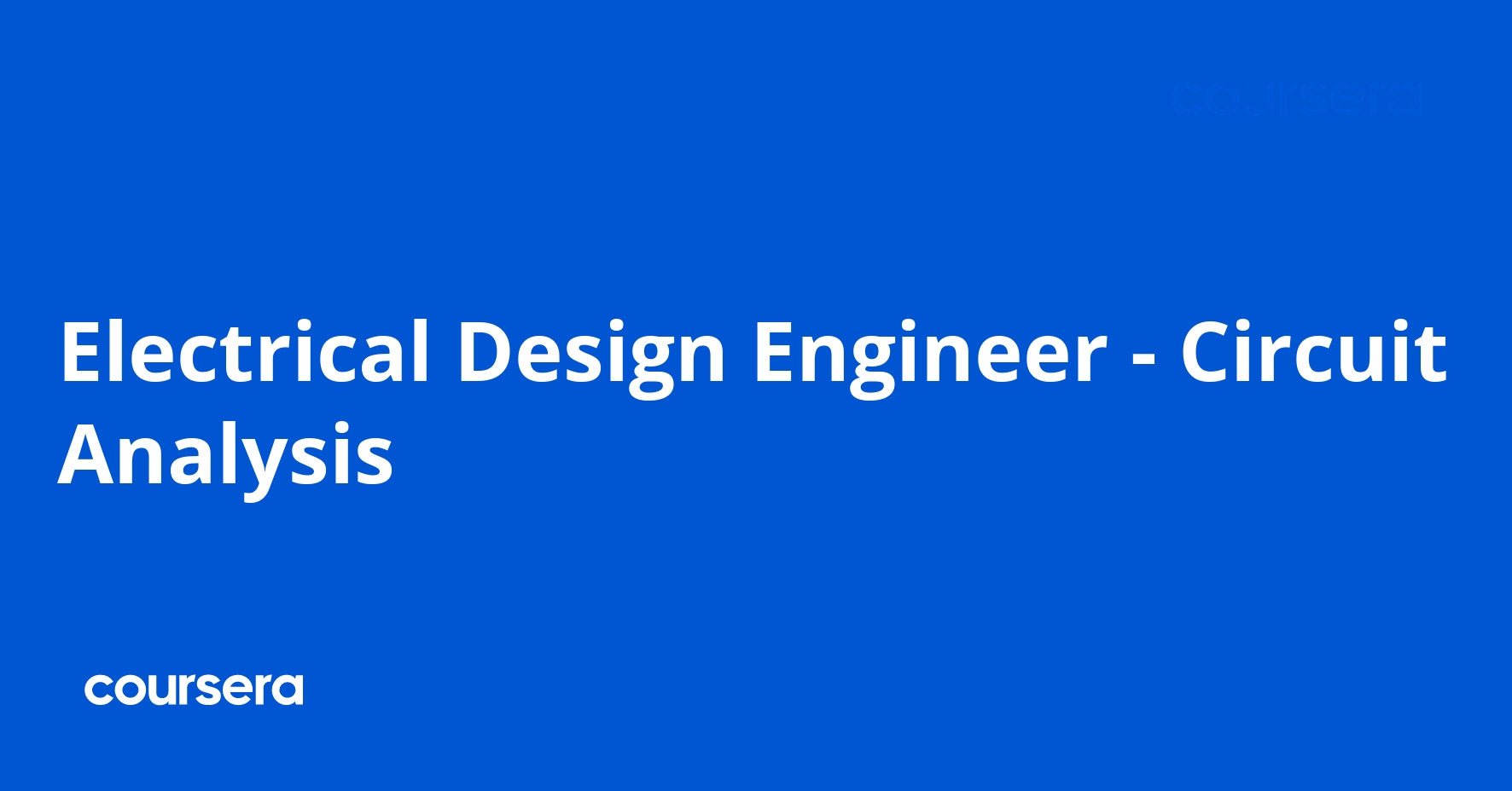 مهندس تصميم الدوائر الكهربائية - تحليل الدوائر