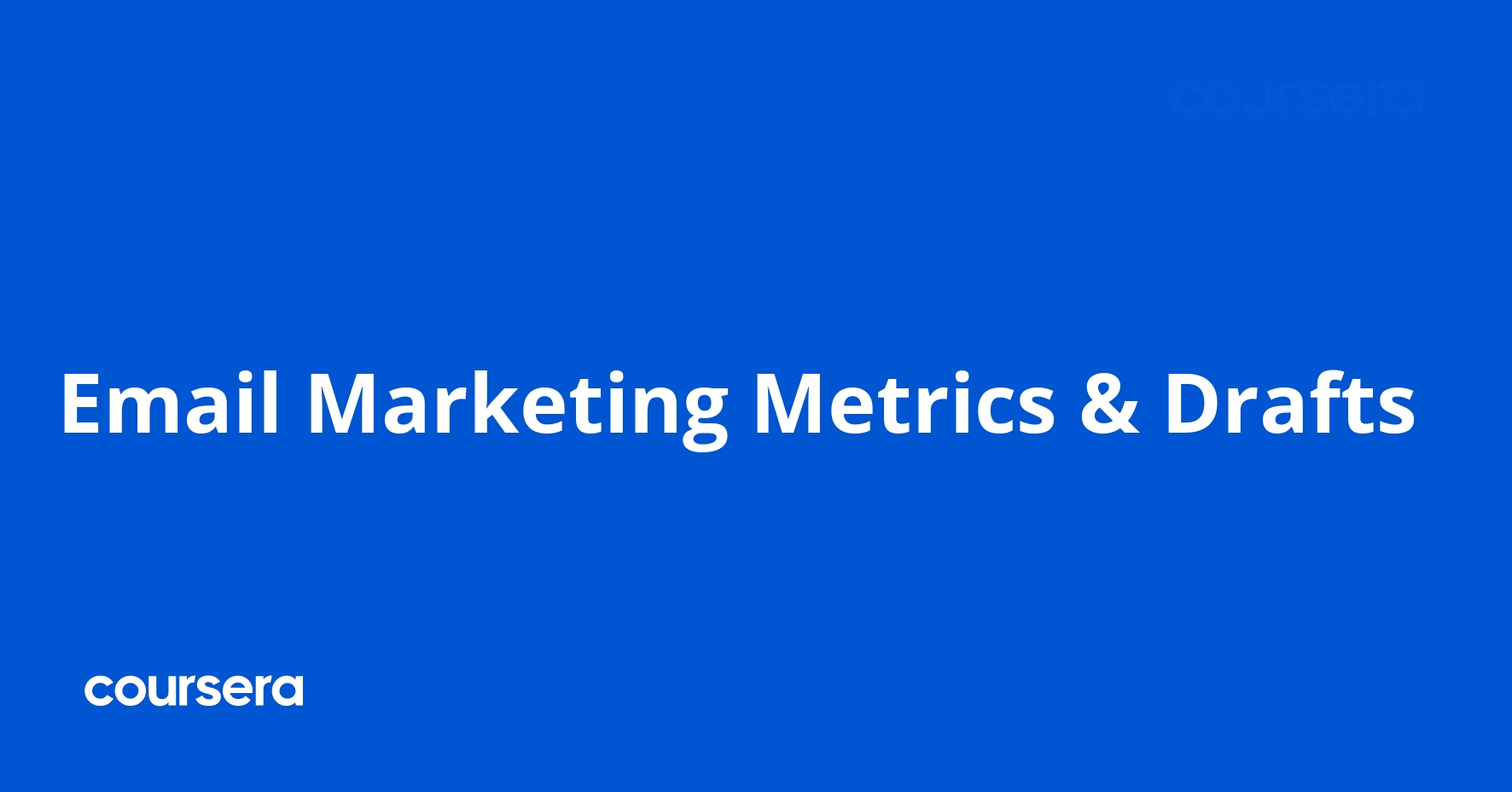 Email Marketing Metrics and Drafting
