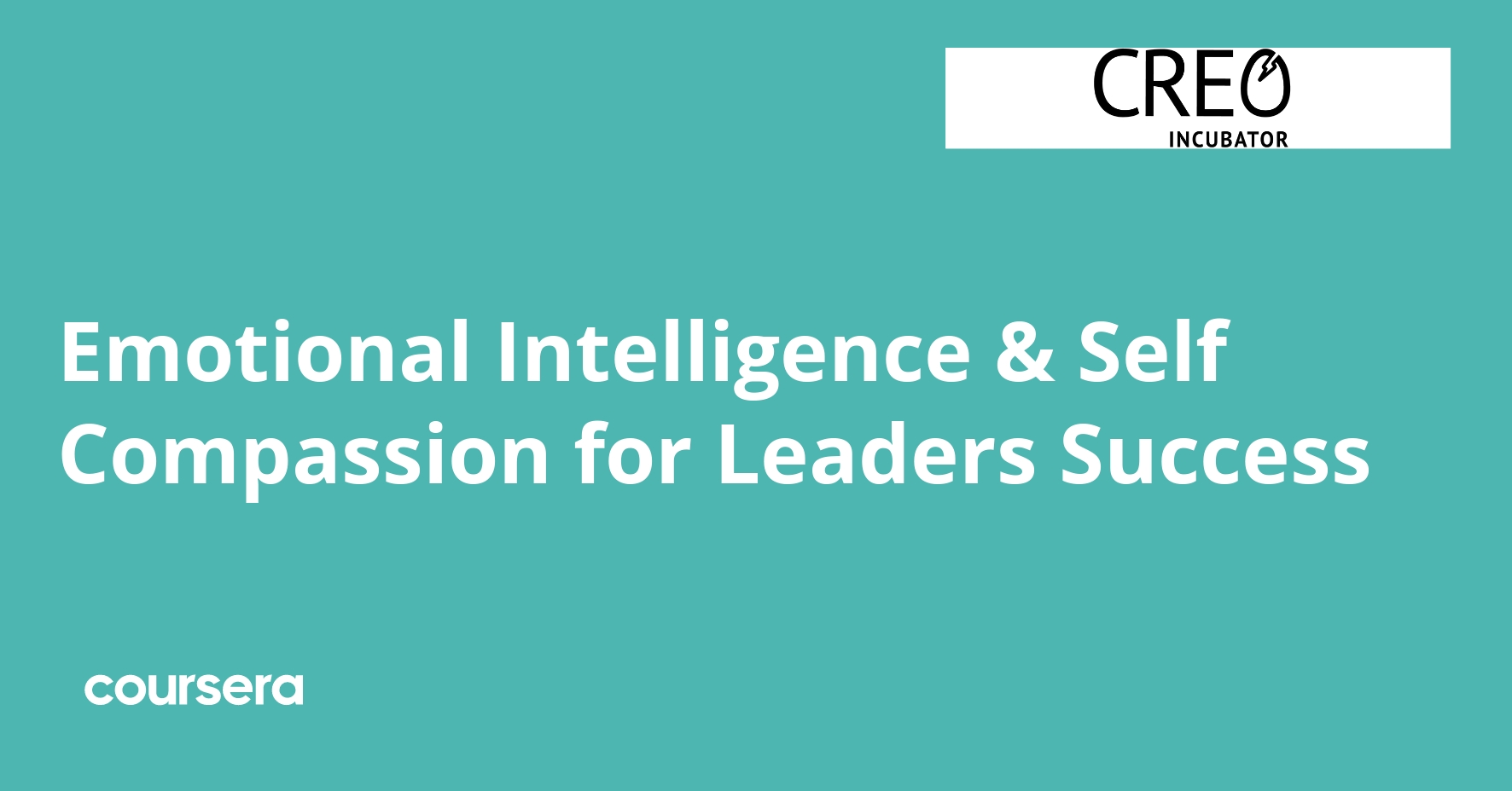 Emotional Intelligence & Self Compassion for Leaders Success