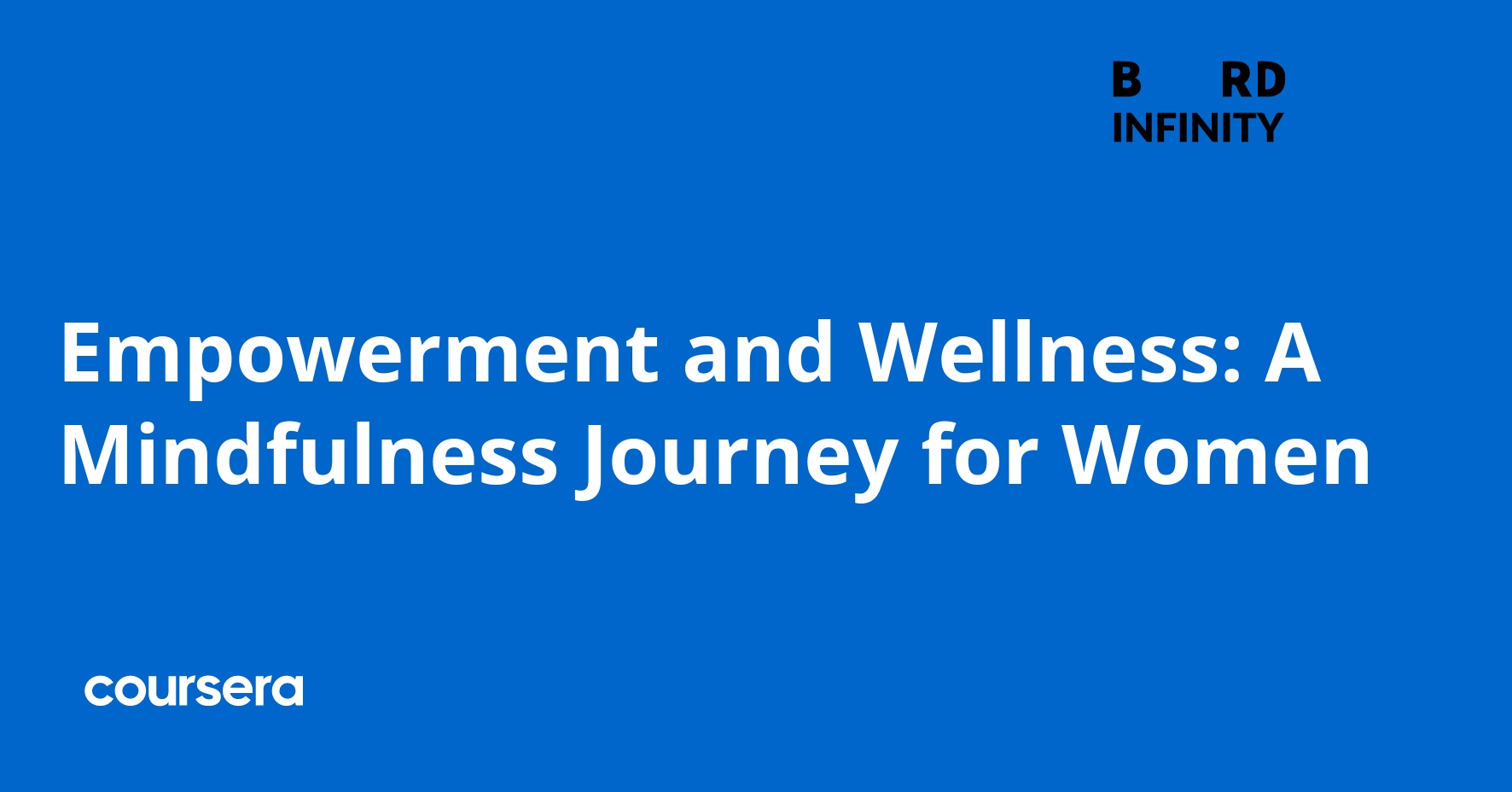 Empowerment and Wellness: Mindfulness for Women