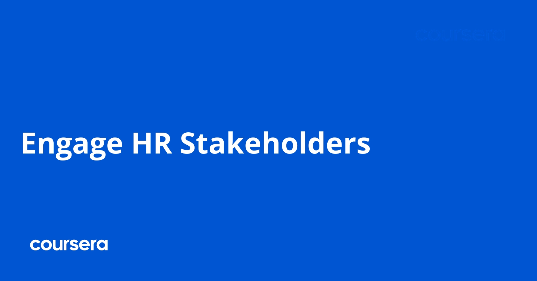 Engage HR Stakeholders