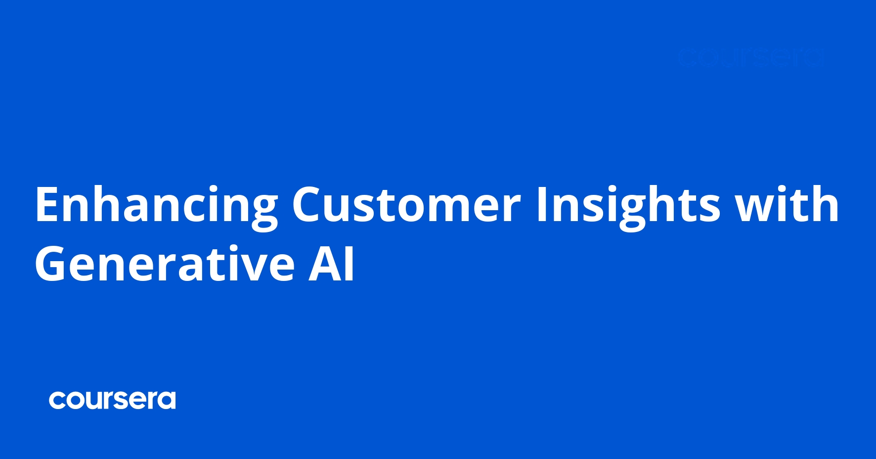 Enhancing Customer Insights with Generative AI