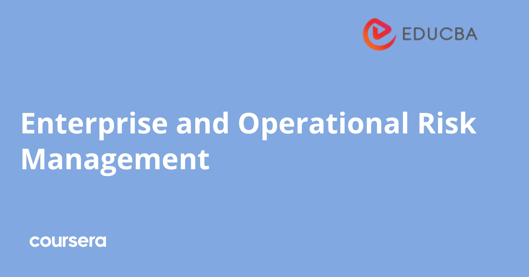 Enterprise and Operational Risk Management | Coursera
