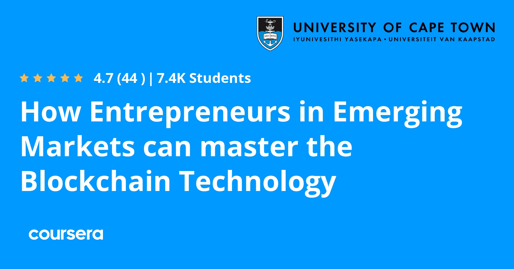 How Entrepreneurs in Emerging Markets can master the Blockchain Technology  | Coursera