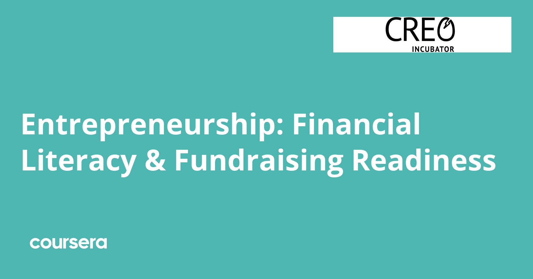 Entrepreneurship: Financial Literacy & Fundraising Readiness