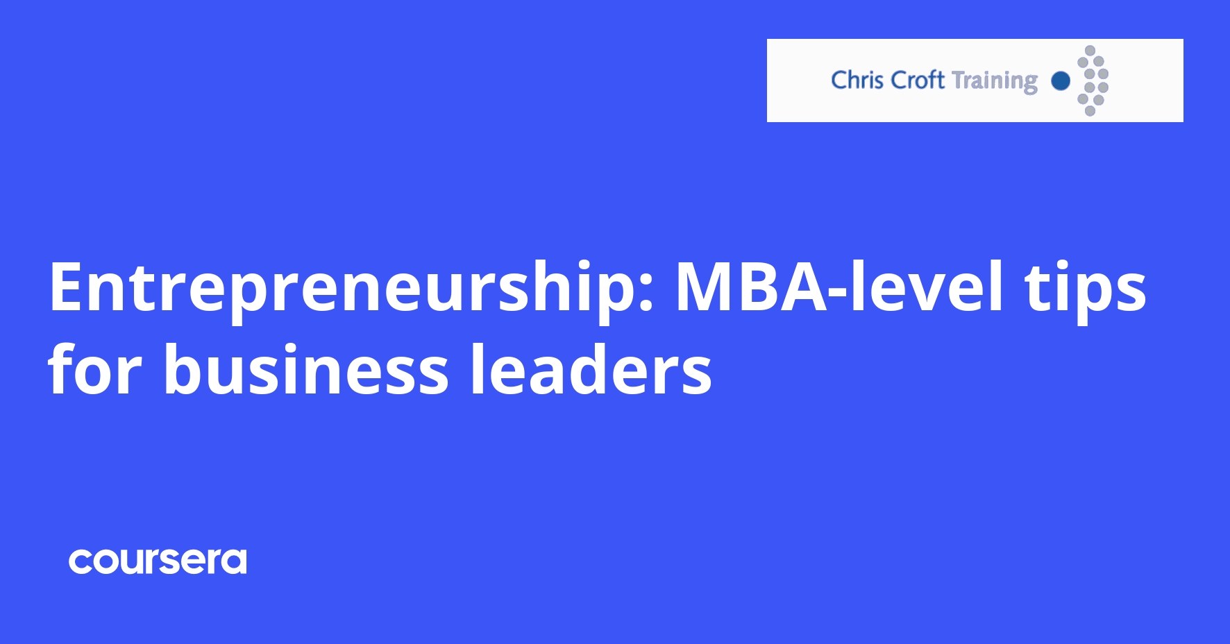 Entrepreneurship: MBA-level Tips for Business Leaders