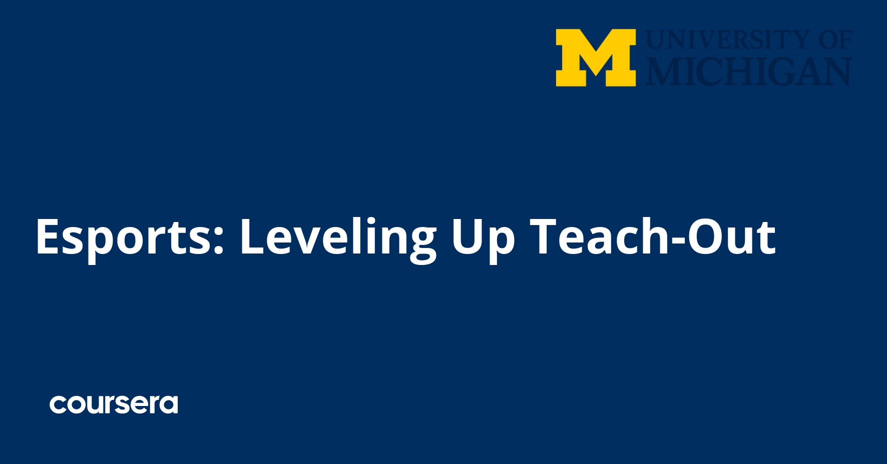 Esports: Leveling Up Teach-Out