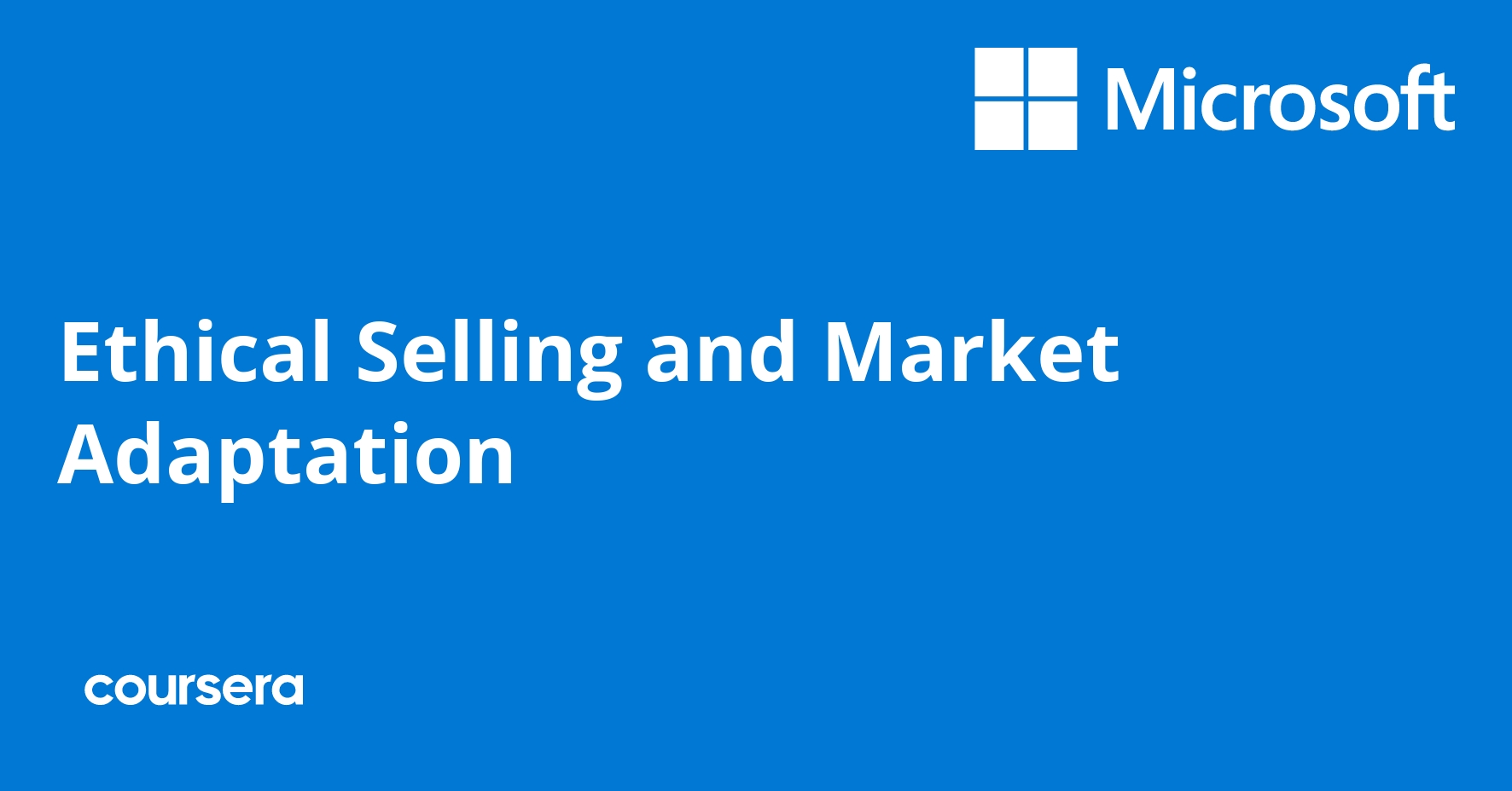 Ethical Selling and Market Adaptation