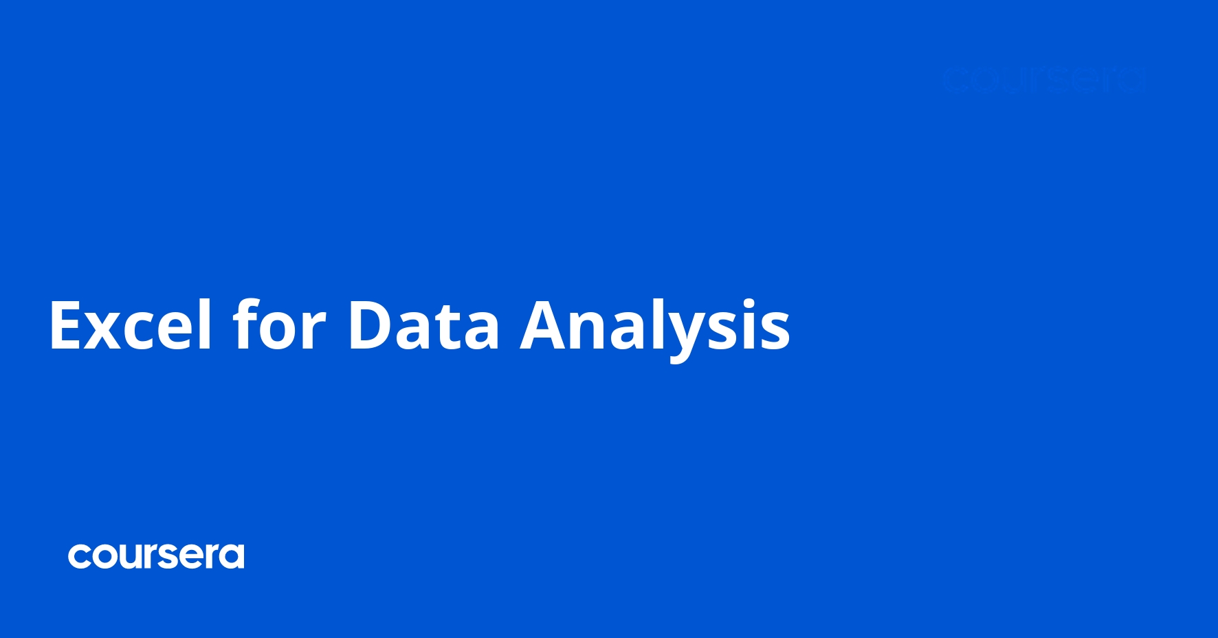 Excel for Data Analysis | Coursera