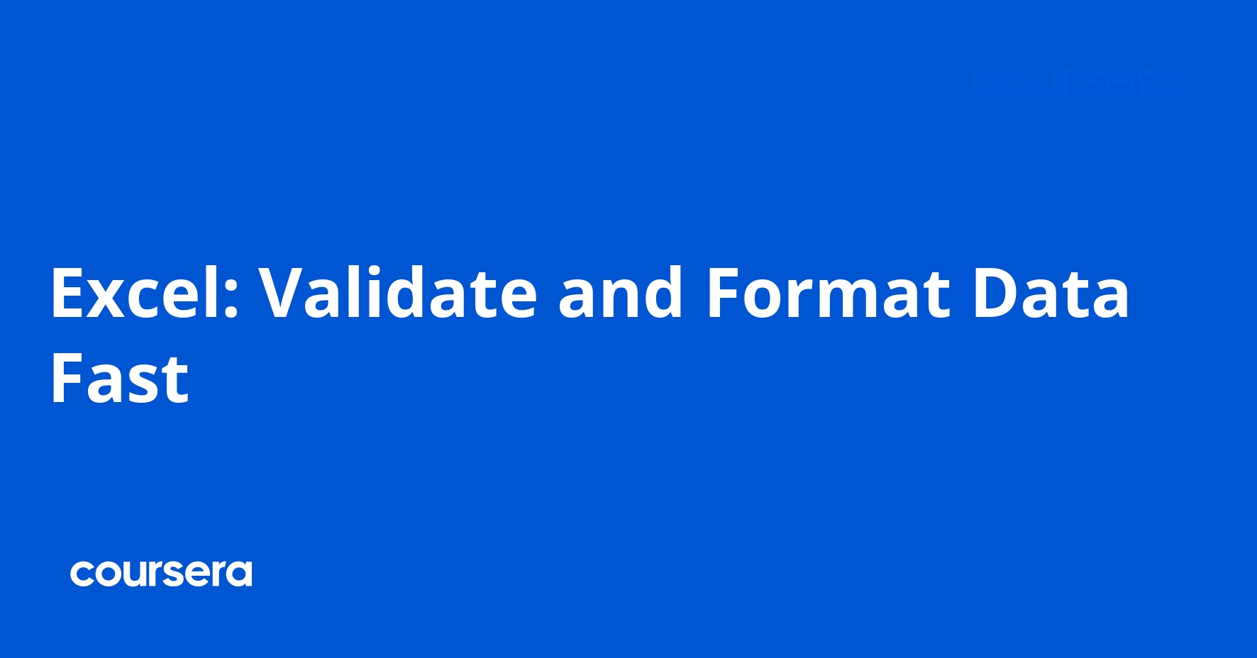 Excel: Validate and Format Data Fast
