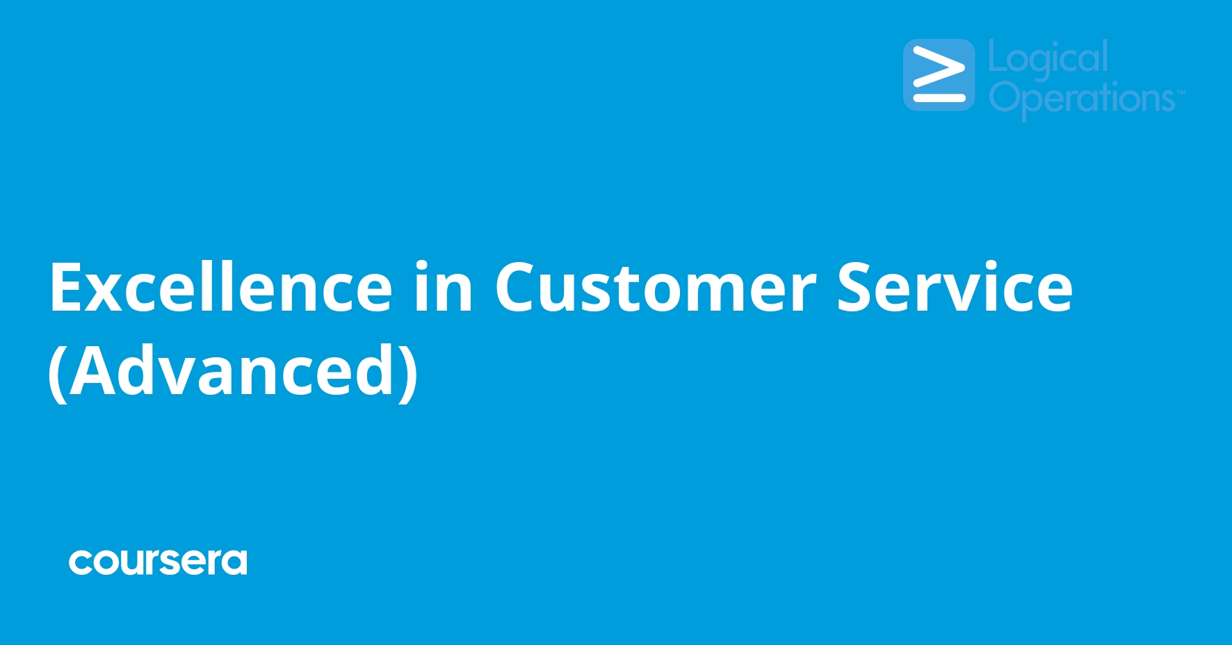 Excellence in Customer Service (Advanced)