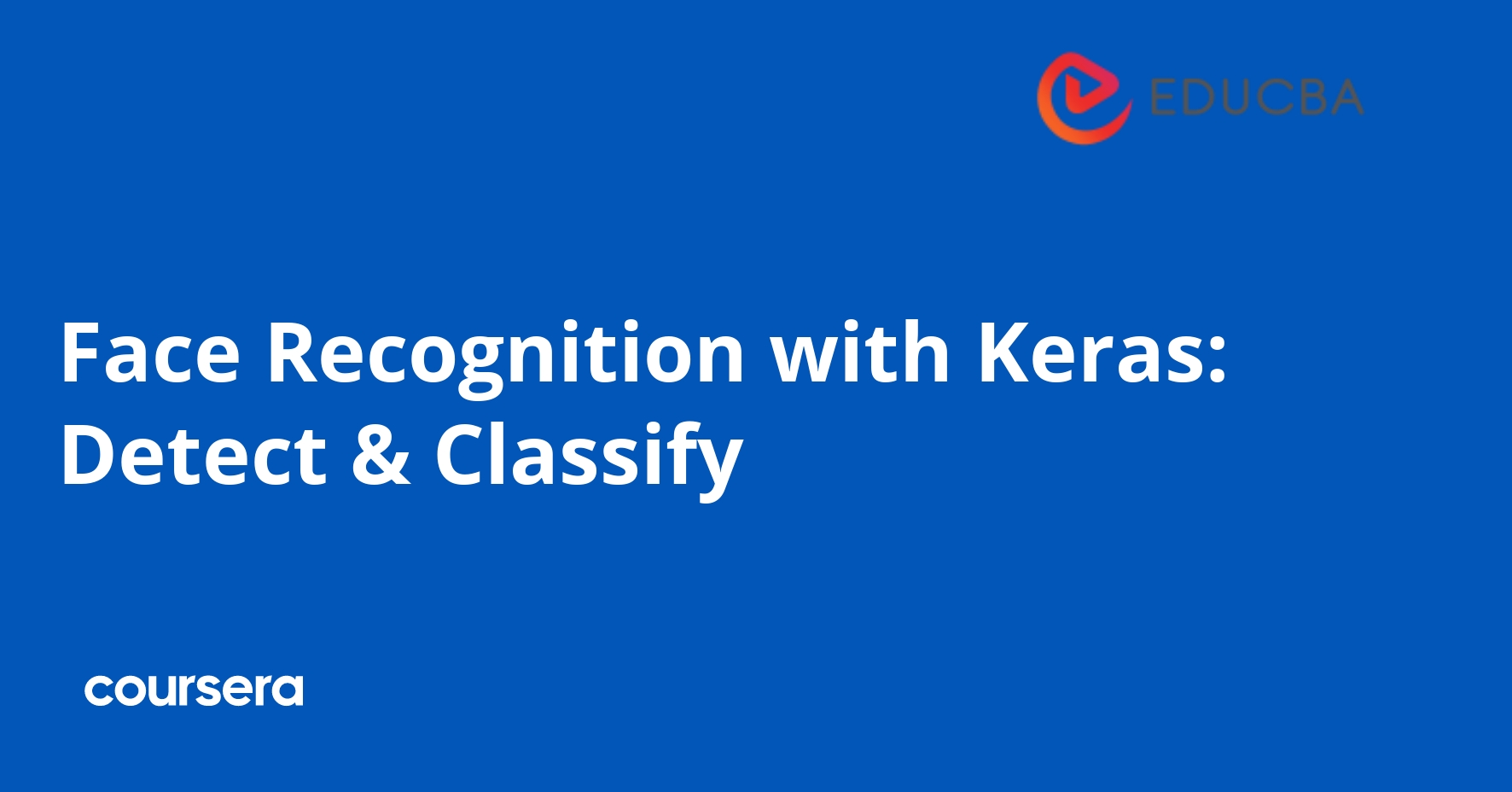 Face Recognition with Keras