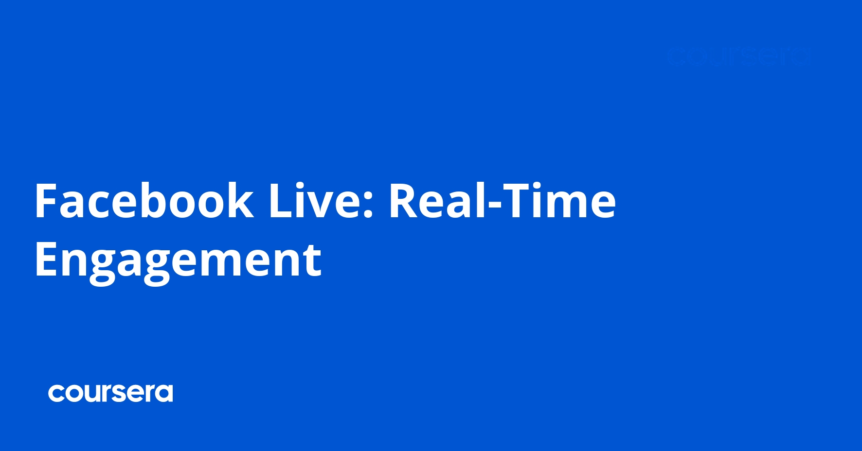 Facebook Live: Real-Time Engagement