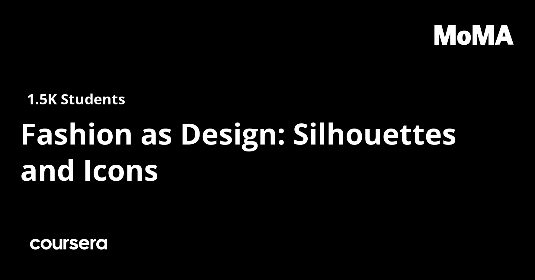 Fashion as Design: Silhouettes and Icons