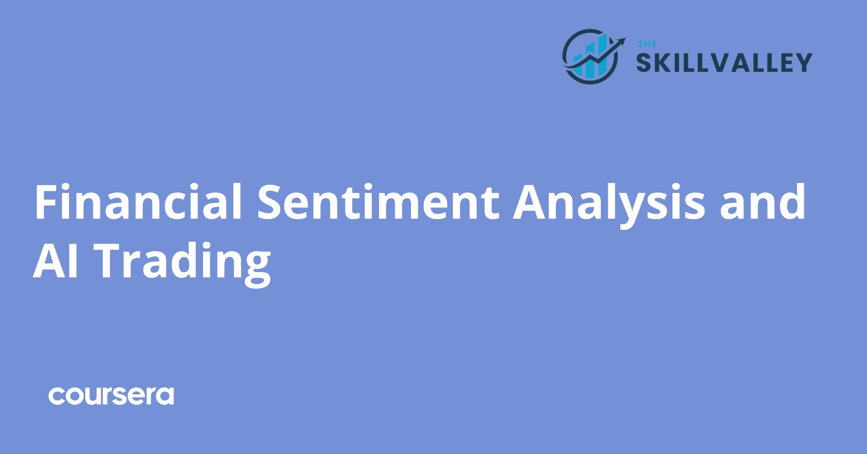 Financial Sentiment Analysis and AI Trading | Coursera