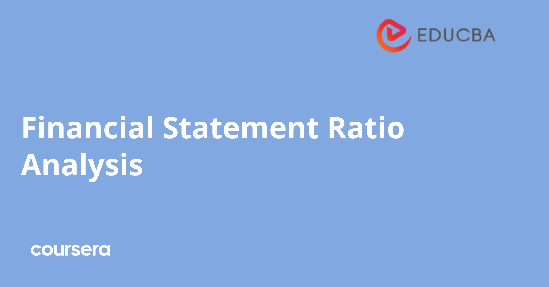 Financial Statement Ratio Analysis | Coursera