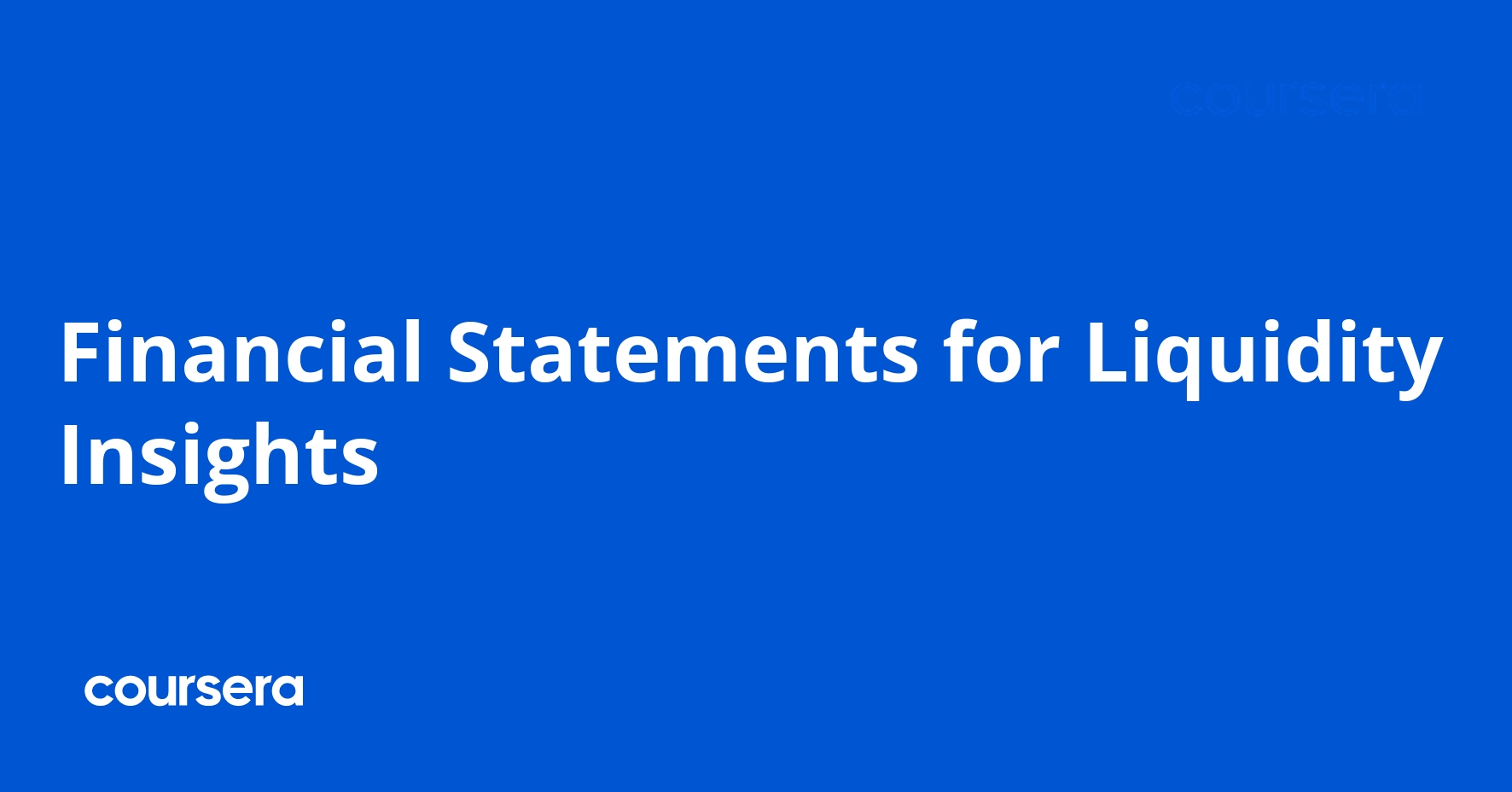Financial Statements for Liquidity Insights