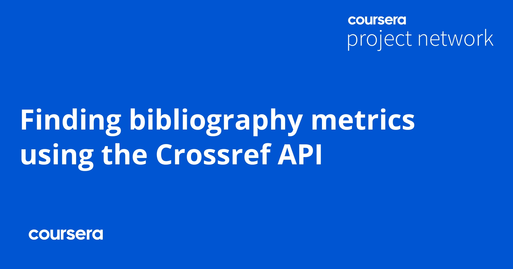 Finding bibliography metrics using the Crossref API