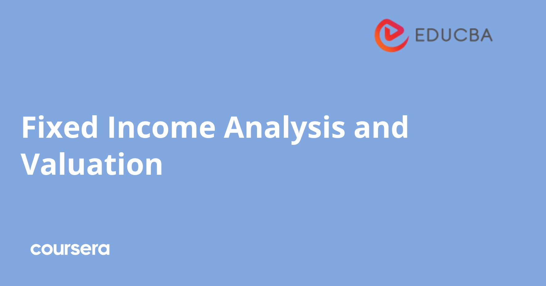Fixed Income Analysis and Valuation | Coursera