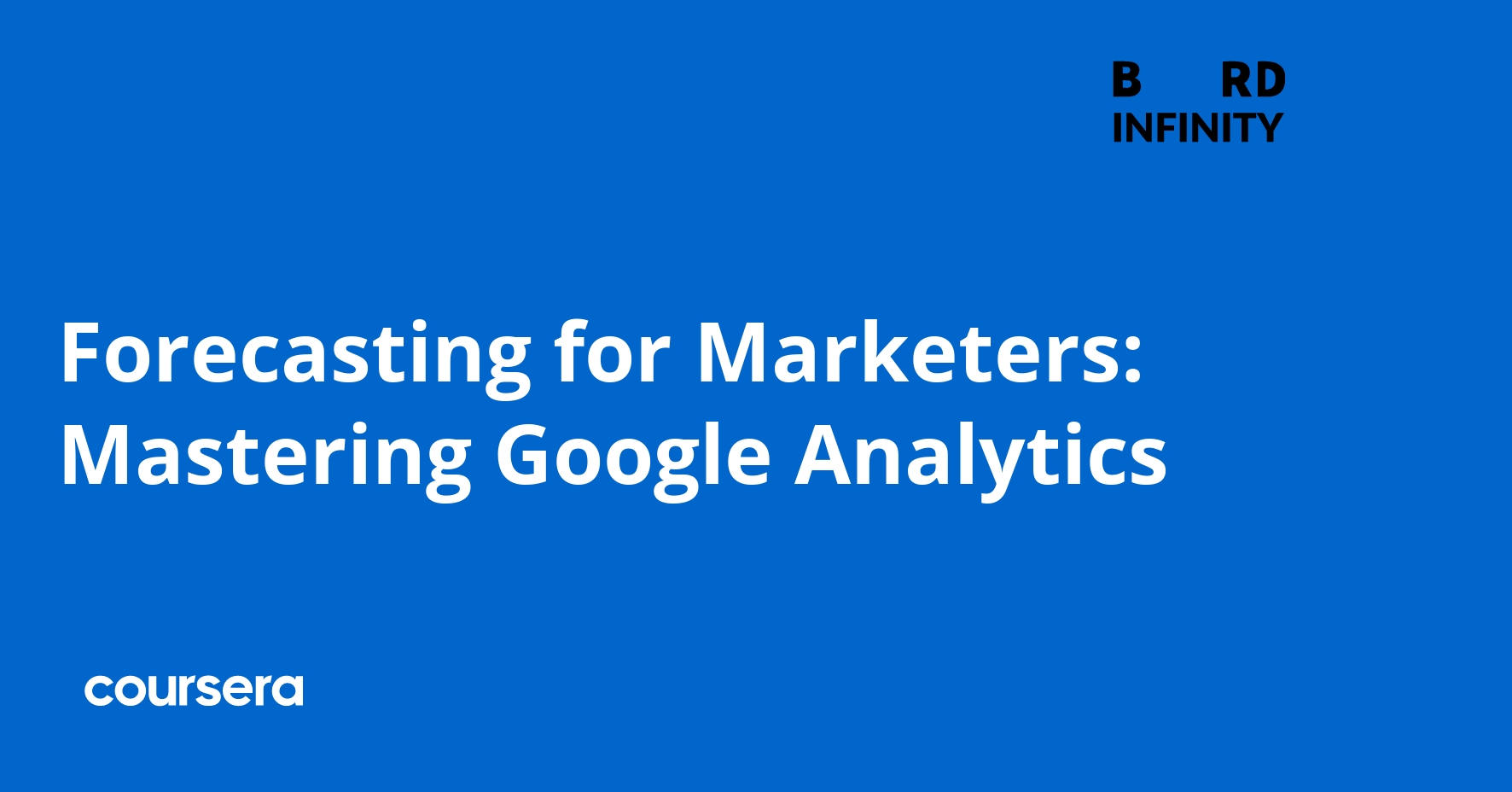 Forecasting for Marketers: Mastering Google Analytics