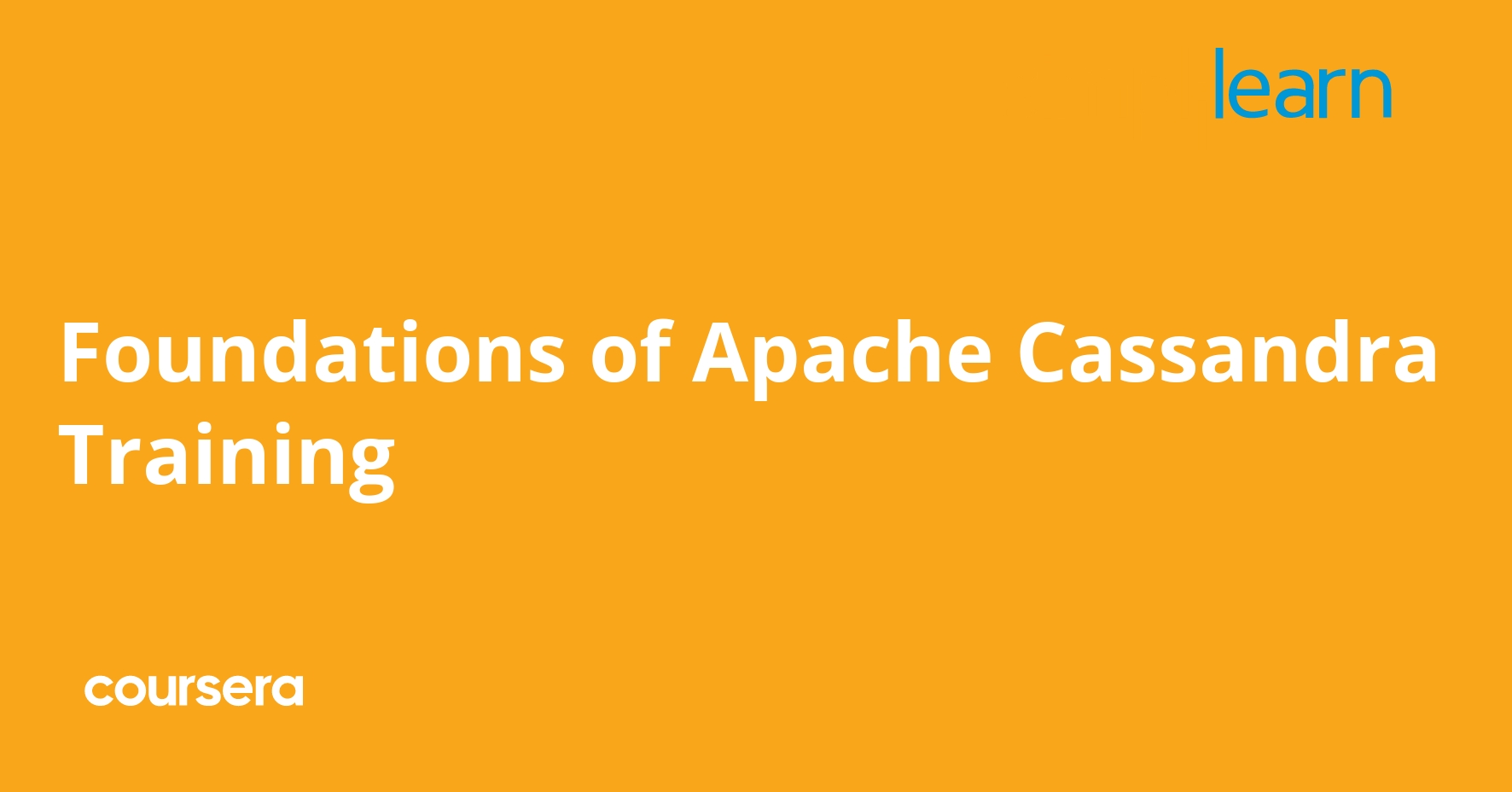 Foundations of Apache Cassandra