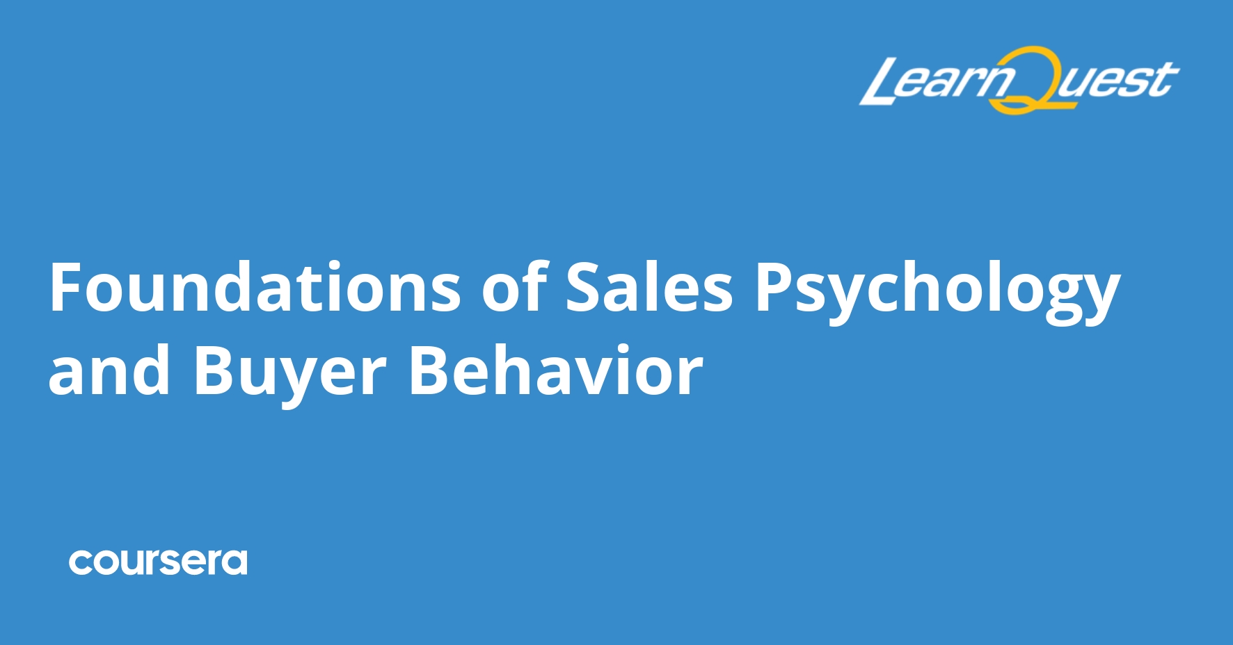 Foundations of Sales Psychology and Buyer Behavior