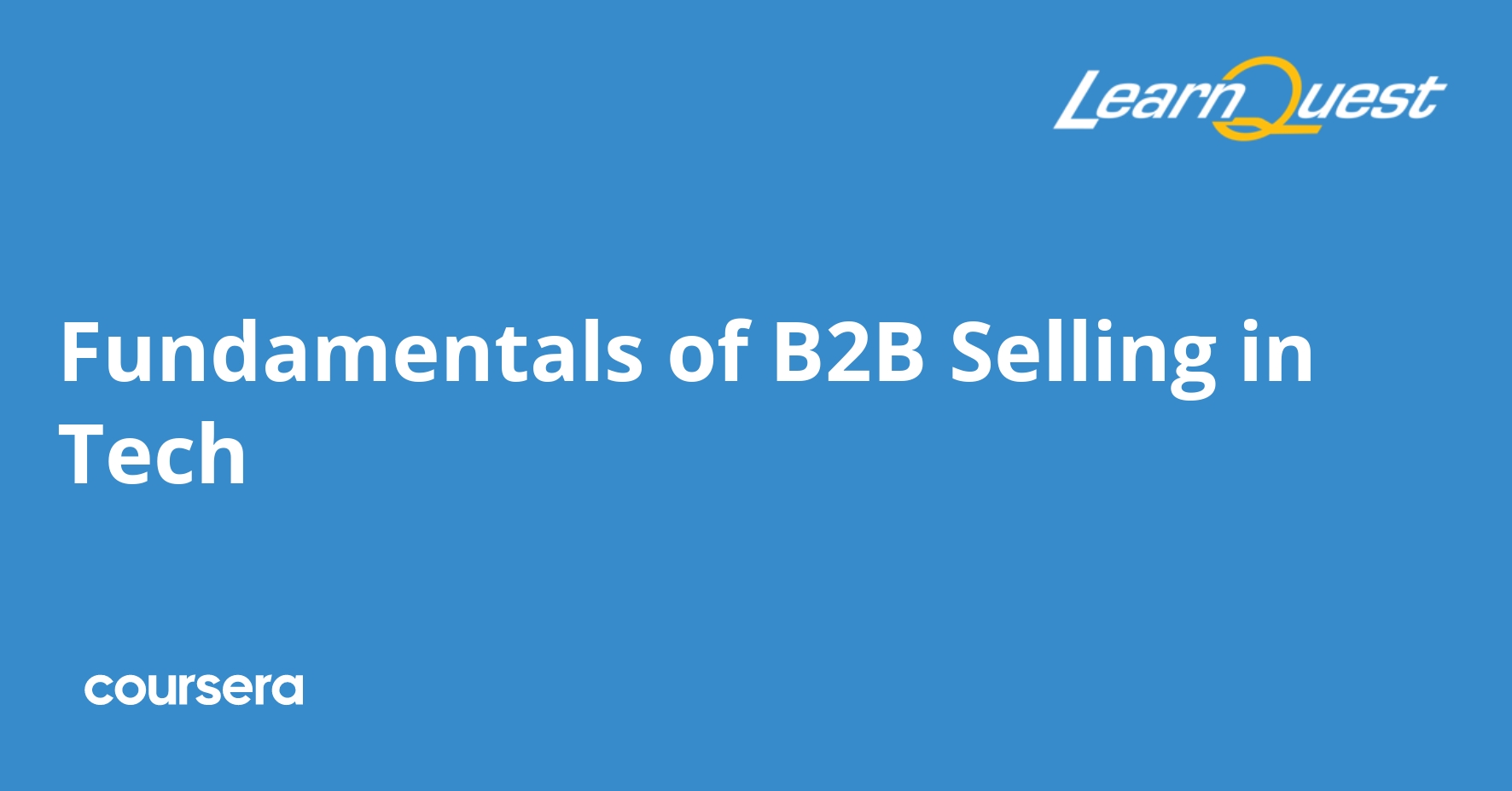 Fundamentals of B2B Selling in Tech