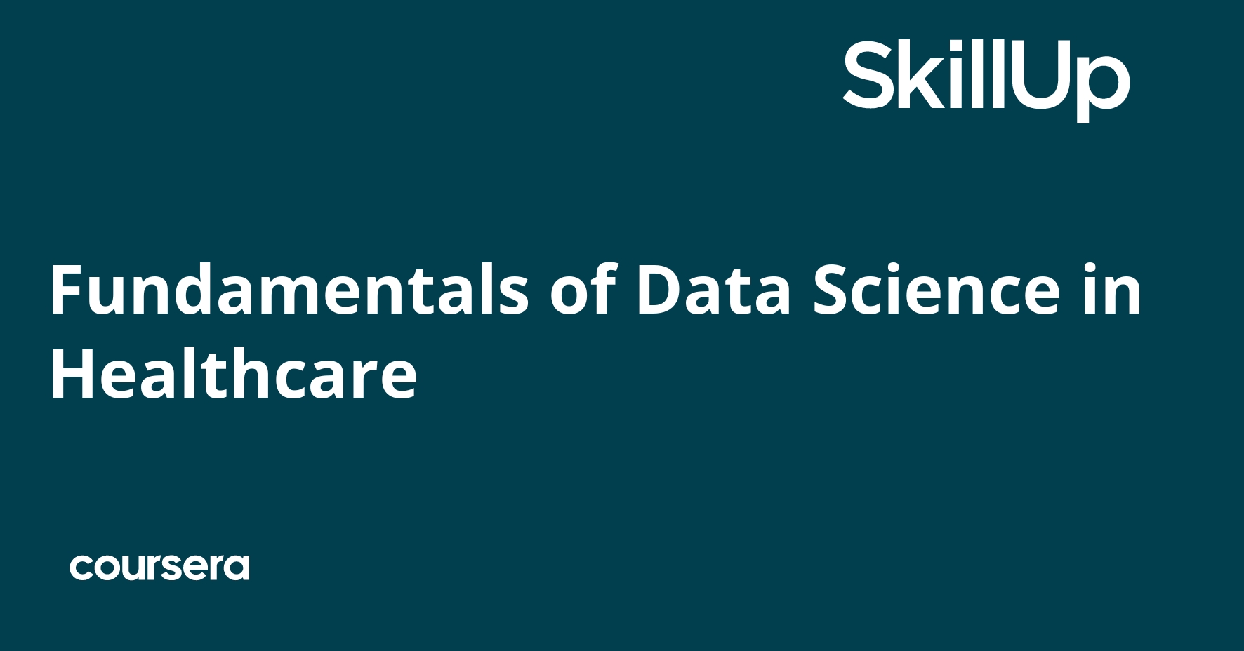 Fundamentals of Data Science in Healthcare