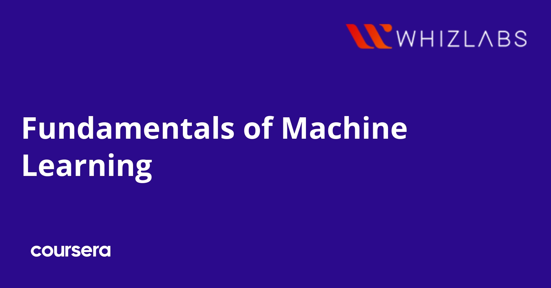 Fundamentals of Machine Learning