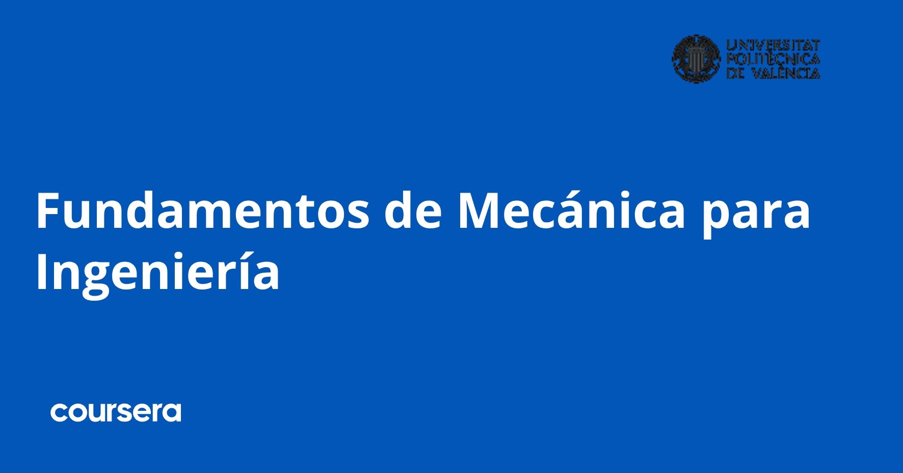 Fundamentos de Mecánica para Ingeniería | Coursera