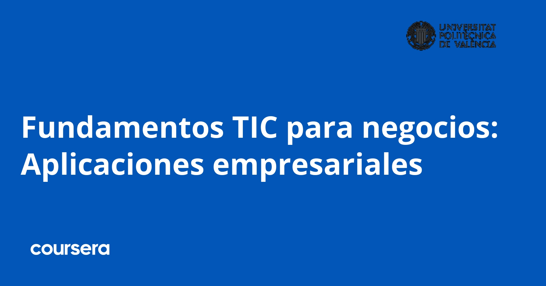 ICT Fundamentals for Business: Enterprise Applications