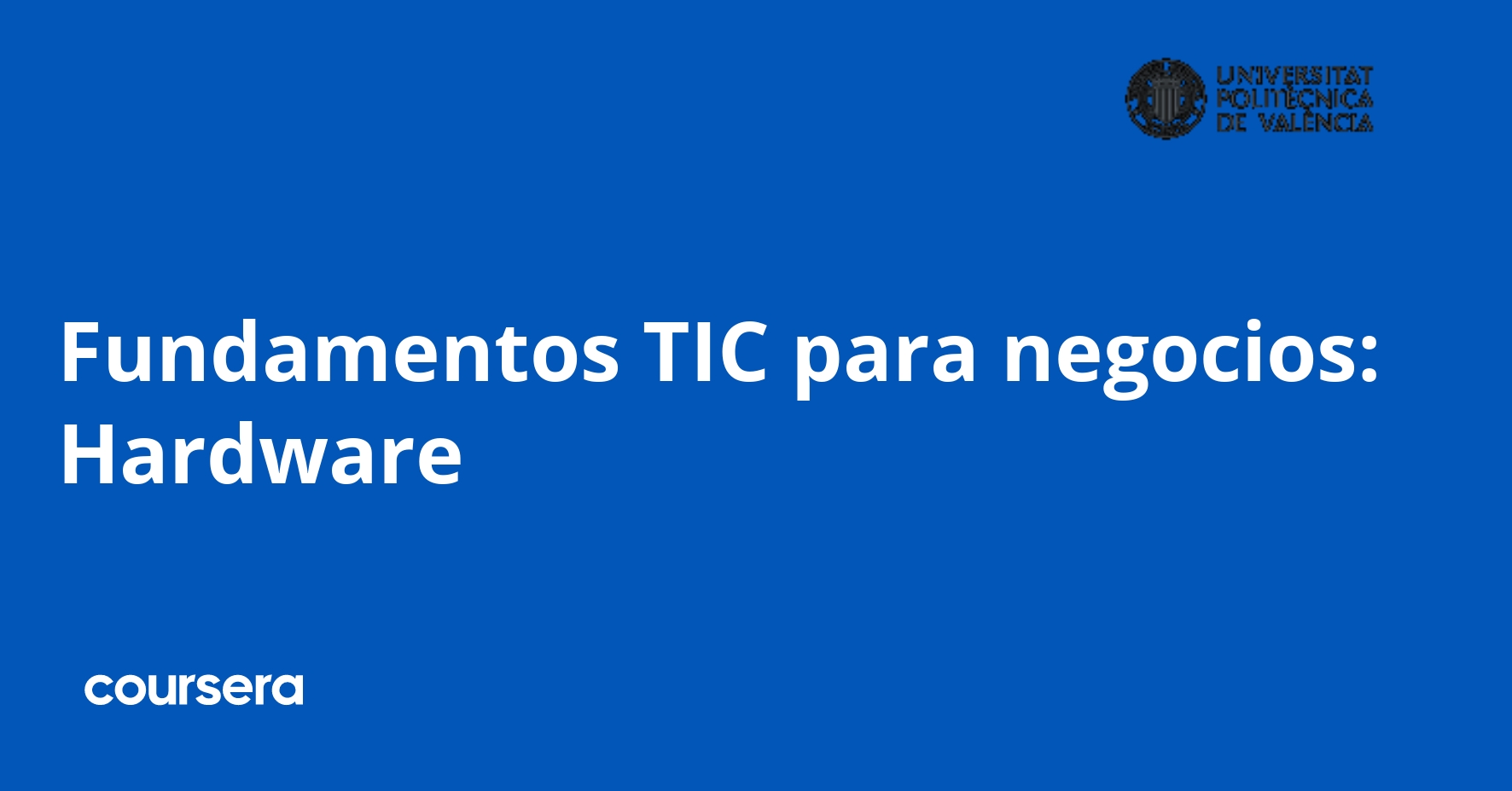 ICT Fundamentals for Business: Hardware