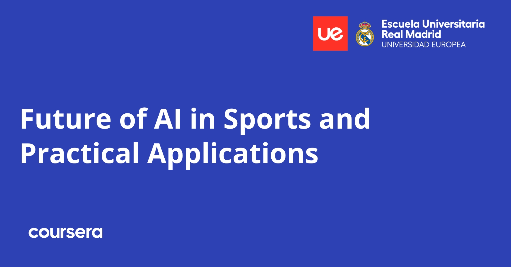 Future of AI in Sports and Practical Applications | Coursera