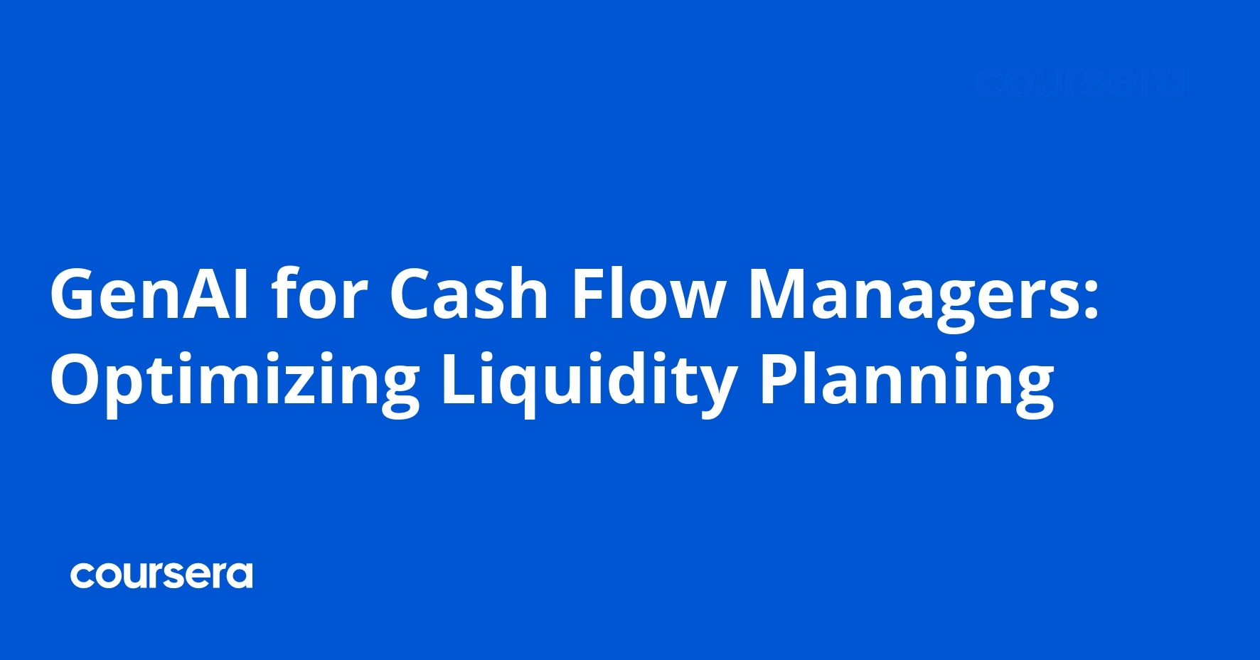 GenAI for Cash Flow Managers: Optimizing Liquidity Planning