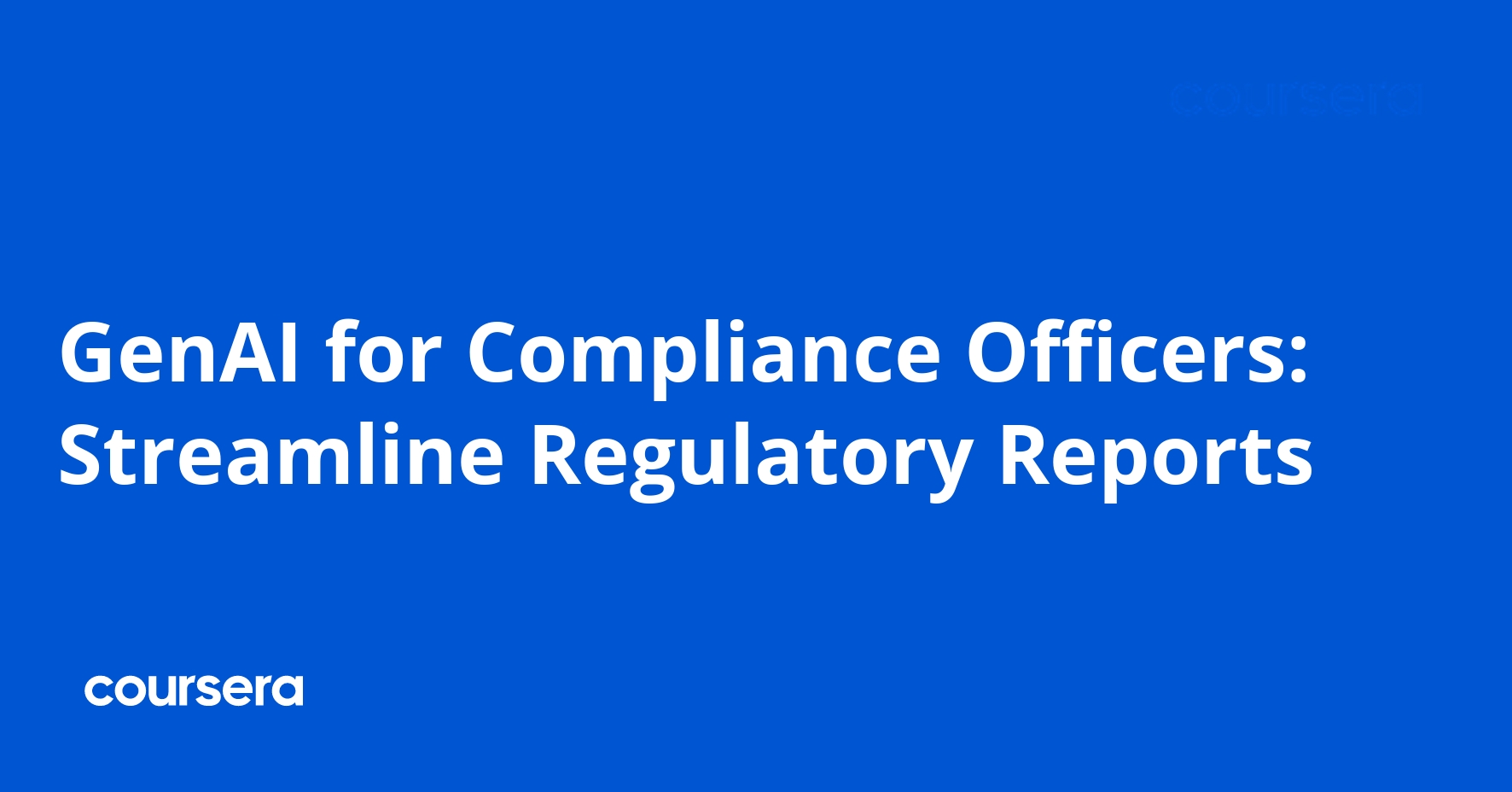 GenAI for Compliance Officers: Streamline Regulatory Reports