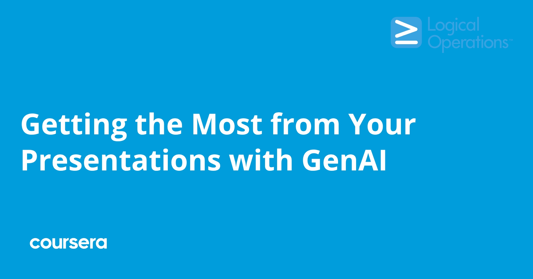 Getting the Most from Your Presentations with GenAI | Coursera