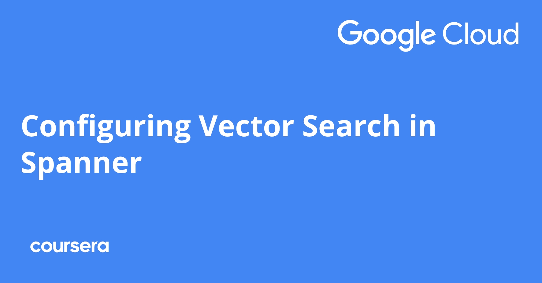 Configuring Vector Search in Spanner