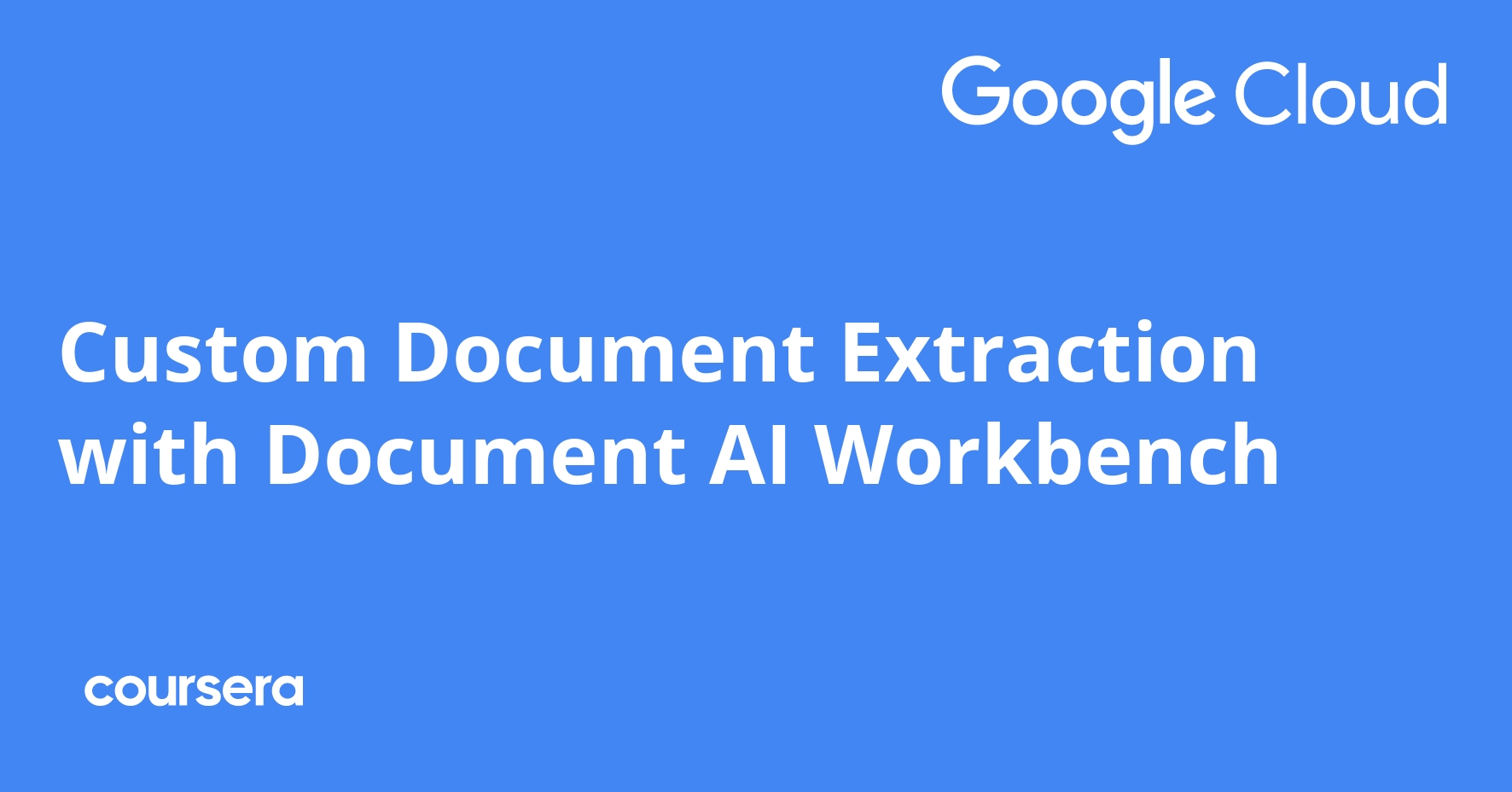 Custom Document Extraction With Document Ai Workbench