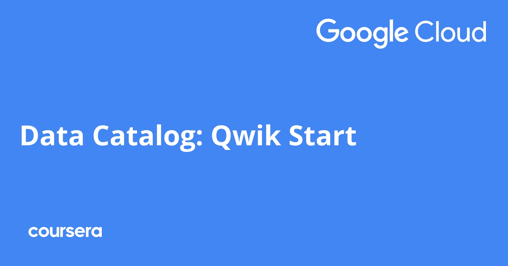 Data Catalog Qwik Start