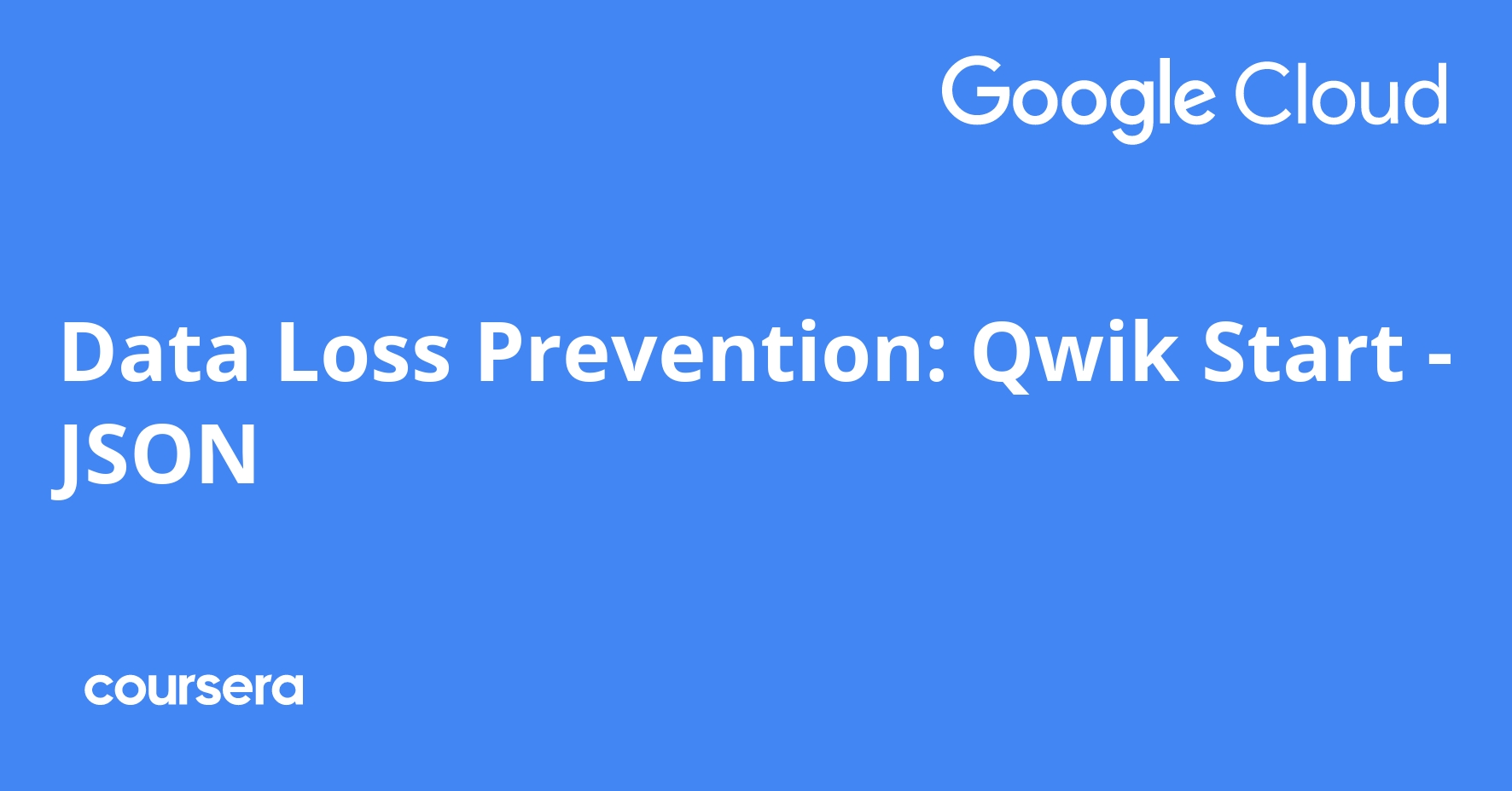 Data Loss Prevention Qwik Start Json