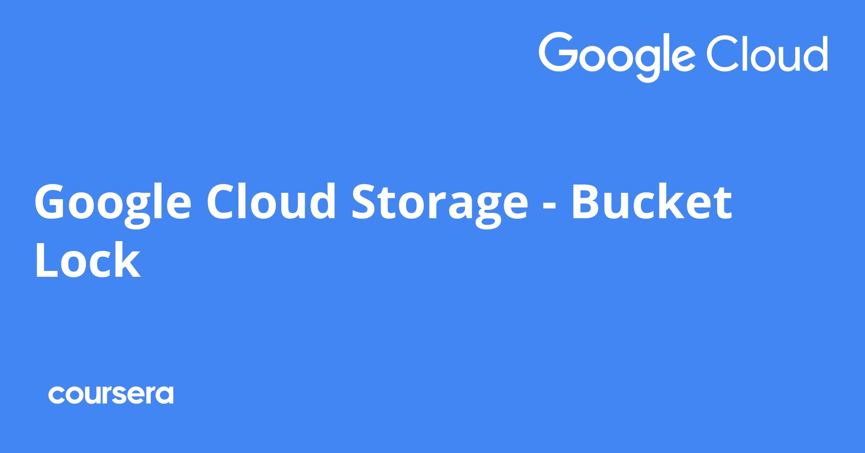 Google Cloud Storage Bucket Lock