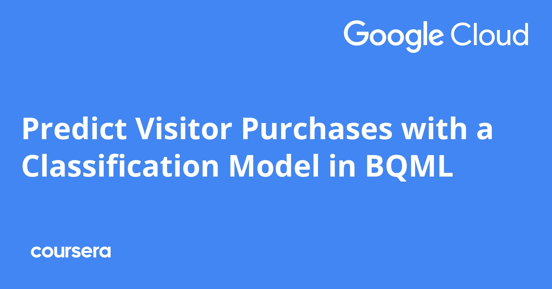 Predict Visitor Purchases with a Classification Model in BQML