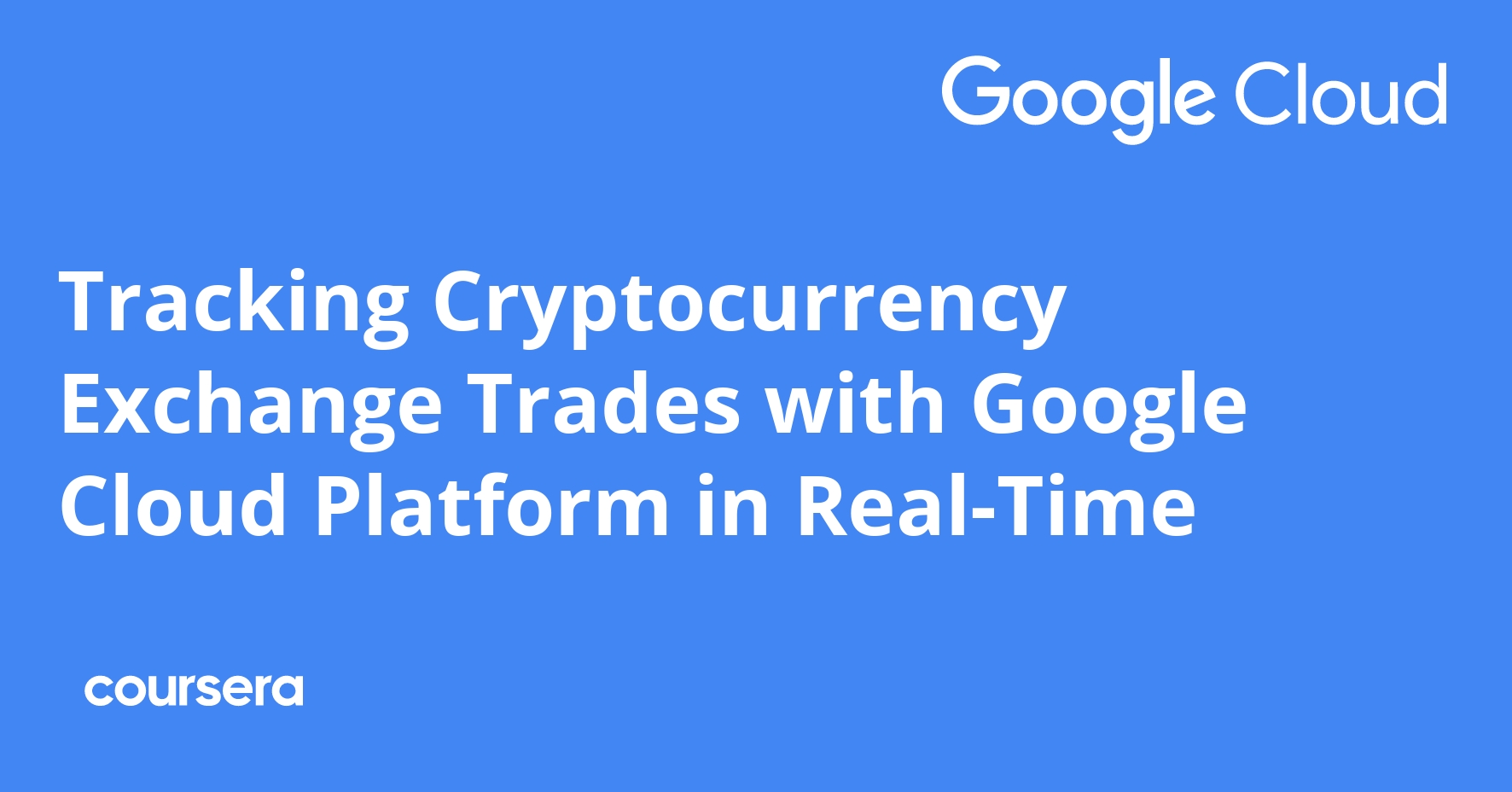 Tracking Cryptocurrency Exchange Trades with Google Cloud Platform in  Real-Time